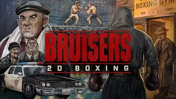 Bruisers 2D Boxing boxing styles: Guide to All Fighter Archetypes